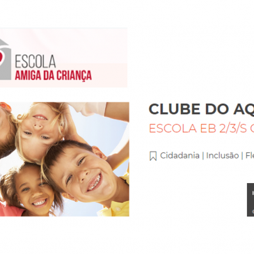 A Escola tem mais um selo: “Escola Amiga da Criança.”