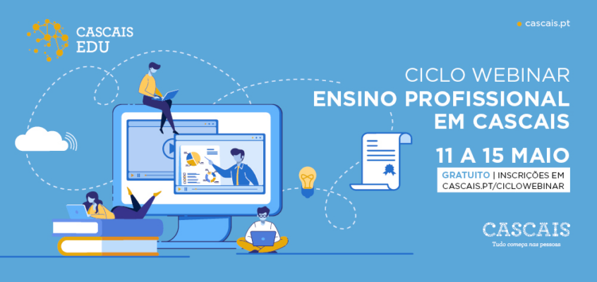 CICLO WEBINAR / Ensino Profissional em Cascais